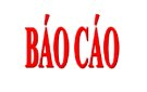 Báo cáo quý I, nhiệm vụ quý II/2025