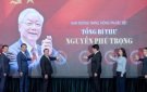 KHAI TRƯƠNG TRANG THÔNG TIN ĐẶC BIỆT "TỔNG BÍ THƯ NGUYỄN PHÚ TRỌNG - NHÀ LÃNH ĐẠO CÓ TÂM, CÓ TẦM CỦA ĐẢNG